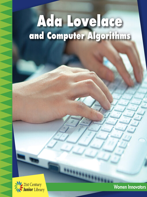 Title details for Ada Lovelace and Computer Algorithms by Ellen Labrecque - Available